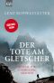 [Commissario Grauner 01] • Der Tote am Gletscher